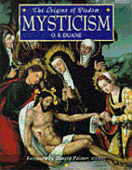 The Origins of Wisdom: Mysticism