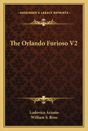 The Orlando Furioso V2