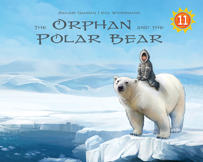 The Orphan and the Polar Bear Big Book: English Edition - Qaunaq, Sakiasi