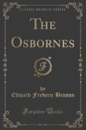 The Osbornes (Classic Reprint)