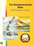 The Osseointegration Book: From Calvarium to Calcaneus