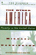 The other America; poverty in the United States.