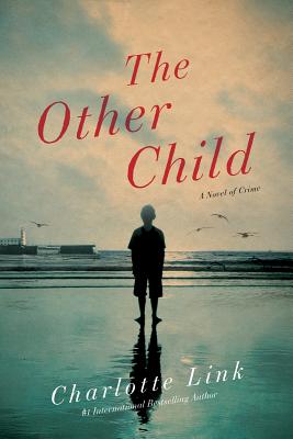 The Other Child - Link, Charlotte