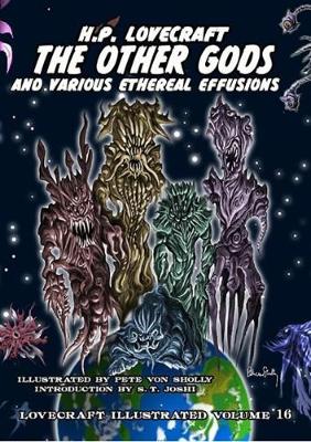 The Other Gods and Various Ethereal Effusions - Lovecraft, H.P.