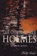 The Other Mister Holmes: Revised 2014 Edition