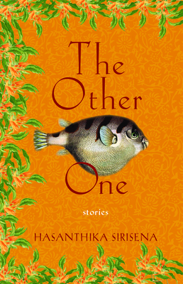 The Other One: Stories - Sirisena, Hasanthika