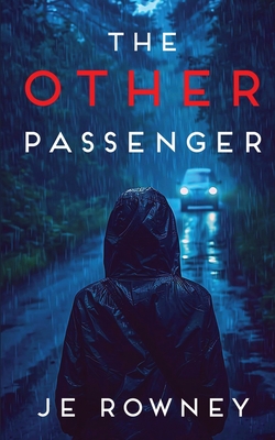 The Other Passenger - Rowney, J E