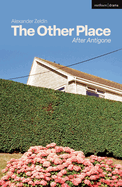 The Other Place: after Antigone