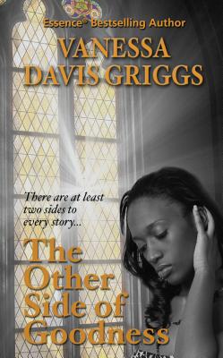 The Other Side of Goodness - Griggs, Vanessa Davis