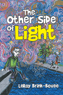 The Other Side of Light