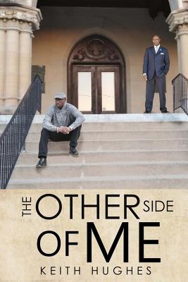 The Other Side of Me - Hughes, Keith, and Edwards, Angela R (Editor)