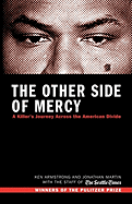 The Other Side of Mercy: A Killer's Journey Across the American Divide