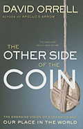 The Other Side of the Coin: The Emerging Vision of Economics and Our Place in the World