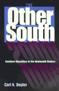 The Other South: Southern Dissenters in the Nineteenth Century