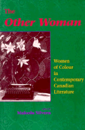 The Other Woman - Silvera, Makeda (Editor)