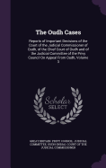 The Oudh Cases: Reports of Important Decisions of the Court of the Judicial Commissioner of Oudh, of the Chief Court of Oudh and of the Judicial Committee of the Privy Council On Appeal From Oudh, Volume 3