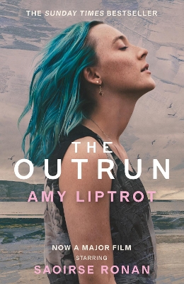 The Outrun - Liptrot, Amy