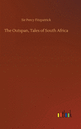 The Outspan, Tales of South Africa