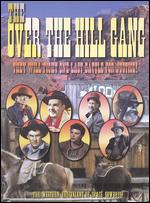 The Over the Hill Gang - Jean Yarbrough