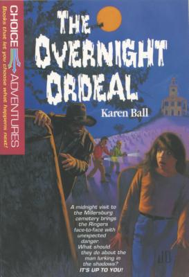 The Overnight Ordeal - Ball, Karen