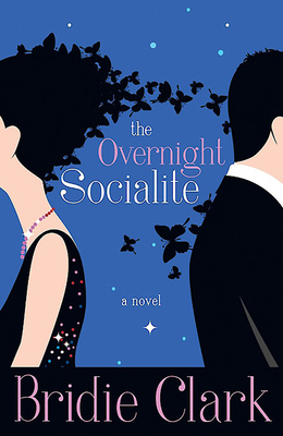 The Overnight Socialite - Clark, Bridie