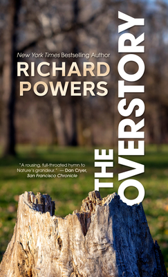 The Overstory - Powers, Richard