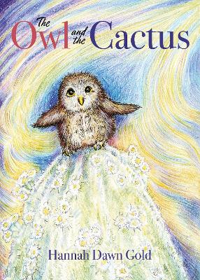 The Owl and the Cactus - Gold, Hannah Dawn