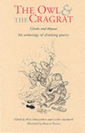 The Owl and the Cragrat: An Anthology of Climbing Poetry - Chrysanthou, Marc (Editor), and Stainforth, Gordon (Editor)