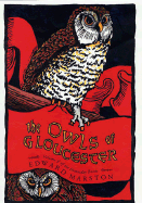 The Owls of Gloucester: Volume V of the Domesday Books