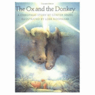 The Ox and the Donkey