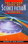 The Oxford Book of Science Fiction Stories