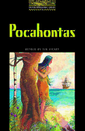 The Oxford Bookworms Library: Stage 1: 400 Headwords Pocahontas