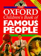 The Oxford Children's Book of Famous People - Oxford University Press (Creator)