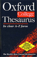 The Oxford College Thesaurus - Kirkpatrick, E.M.