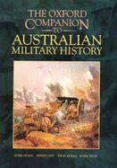 The Oxford Companion to Australian Military History
