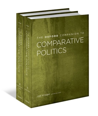 The Oxford Companion to Comparative Politics: 2-Volume Set - Krieger, Joel, and Murphy, Craig N, and Crahan, Margaret E