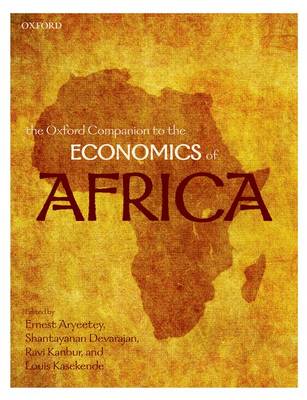 The Oxford companion to the economics of Africa - Aryeetey, E., and Devarajan, S., and Kanbur, R.