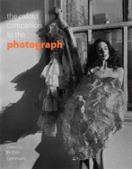 The Oxford Companion to the Photograph - Lenman, Robin (Editor)