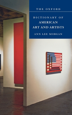 The Oxford Dictionary of American Art and Artists - Morgan, Ann Lee