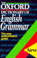 The Oxford Dictionary of English Grammar