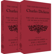 The Oxford Edition of Charles Dickens: The Life and Adventures of Nicholas Nickleby