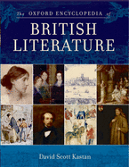 The Oxford Encyclopedia of British Literature: 5-Volume Set