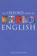 The Oxford Guide to World English