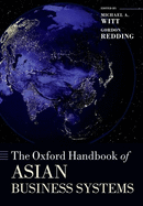 The Oxford Handbook of Asian Business Systems