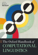 The Oxford Handbook of Computational Linguistics