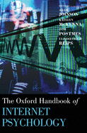The Oxford Handbook of Internet Psychology