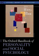 The Oxford Handbook of Personality and Social Psychology