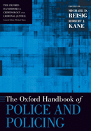 The Oxford Handbook of Police and Policing