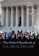 The Oxford Handbook of U. S. Health Law