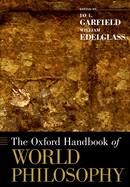 The Oxford Handbook of World Philosophy